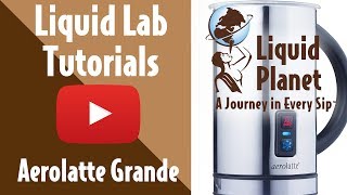 Liquid Lab  Aerolatte Grande Milk Frother [upl. by Fesuoy]