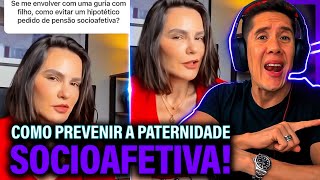 Como Se Prevenir Da Paternidade Socioafetiva E Pensão Socioafetiva [upl. by Nosdrahcir196]